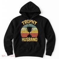 Trophy Husband Fathers Day Gift Hoodie thumb 0