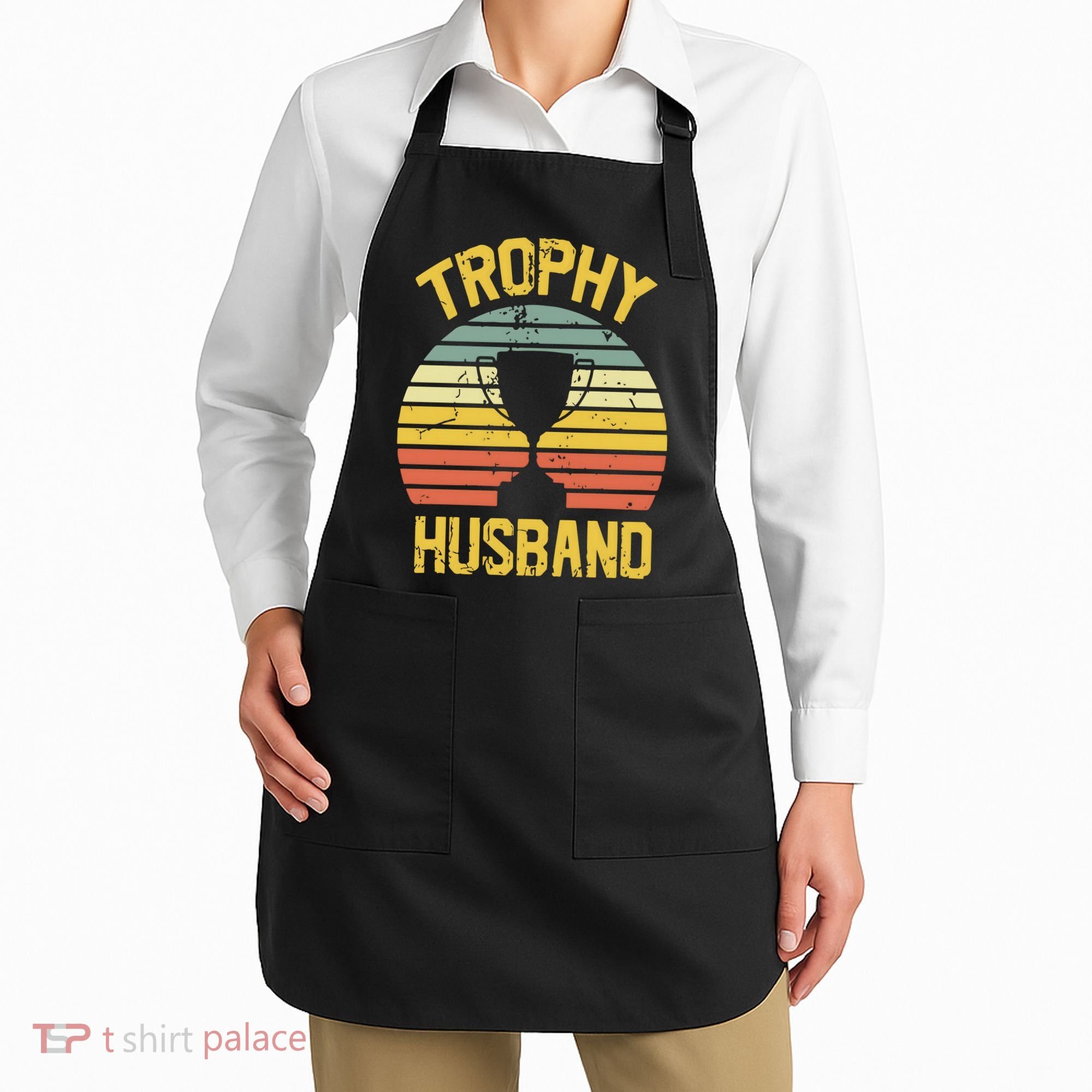 Trophy Husband Fathers Day Gift Apron
