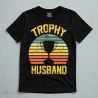Trophy Husband Fathers Day Gift T-Shirt thumb 5