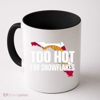 Too Hot For Snowflakes Florida Flag Map State Funny Saying Coffee Mug thumb 0