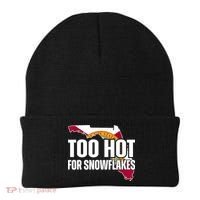 Too Hot For Snowflakes Florida Flag Map State Funny Saying Beanie thumb 0
