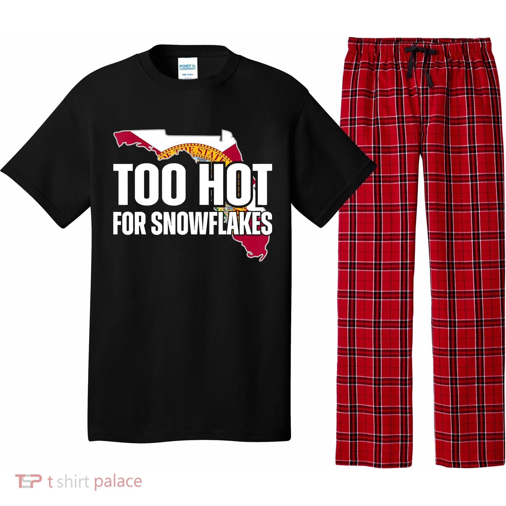 Too Hot For Snowflakes Florida Flag Map State Funny Saying Pajama Set