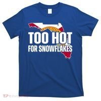 Too Hot For Snowflakes Florida Flag Map State Funny Saying T-Shirt thumb 0