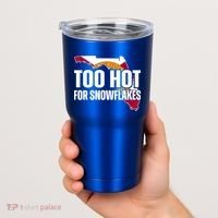 Too Hot For Snowflakes Florida Flag Map State Funny Saying Tumbler thumb 2