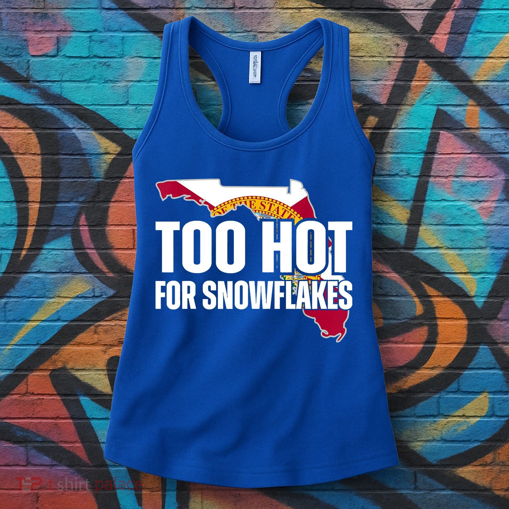 Too Hot For Snowflakes Florida Flag Map State Funny Saying Women's Tank Top