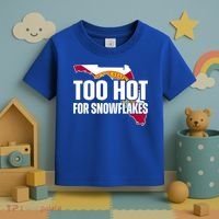 Too Hot For Snowflakes Florida Flag Map State Funny Saying Toddler T-Shirt thumb 3