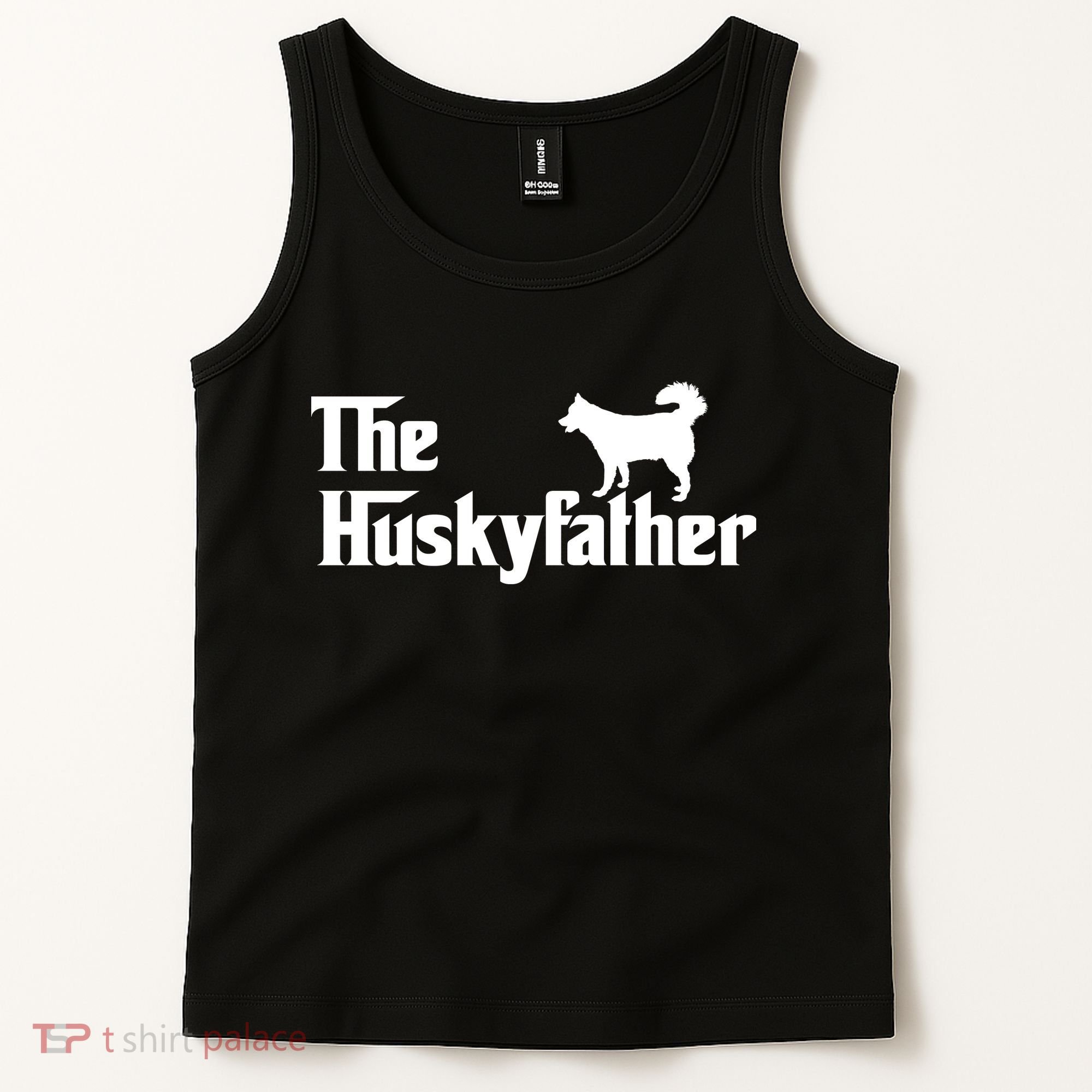 The Husky Father Funny Husky Owner Dad Gifts Tank Top