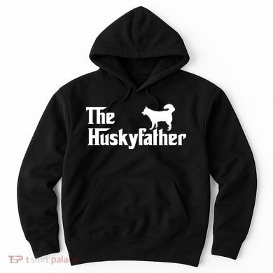 The Husky Father Hoodie