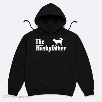 The Husky Father Hoodie