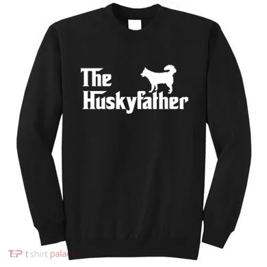 The Husky Father Sweatshirt