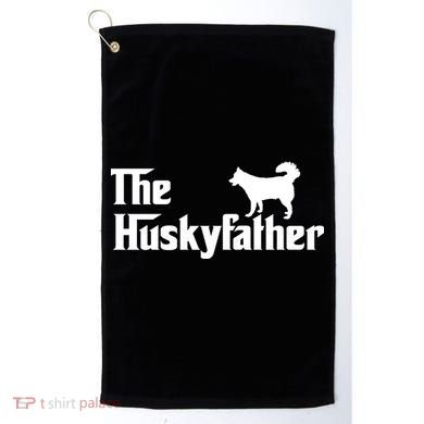 The Husky Father Golf Towel