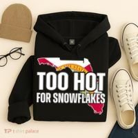 Too Hot For Snowflakes Florida Flag Map State Funny Saying Hoodie thumb 4