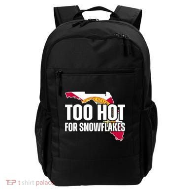 Too Hot For Snowflakes Florida Flag Map State Funny Saying Backpack