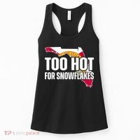 Too Hot For Snowflakes Florida Flag Map State Funny Saying Women's Tank Top thumb 0