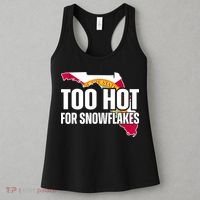 Too Hot For Snowflakes Florida Flag Map State Funny Saying Women's Tank Top thumb 3