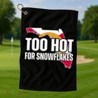 Too Hot For Snowflakes Florida Flag Map State Funny Saying Golf Towel thumb 1