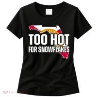 Too Hot For Snowflakes Florida Flag Map State Funny Saying Women's T-Shirt thumb 0