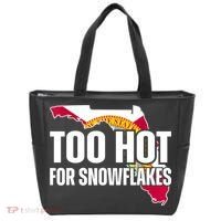 Too Hot For Snowflakes Florida Flag Map State Funny Saying Tote Bag thumb 0