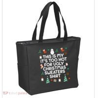 Too Hot For Ugly Christmas Sweater Shirt Tote Bag thumb 2