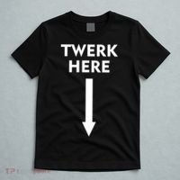 Twerk Here Funny Arrow Down T-Shirt thumb 5