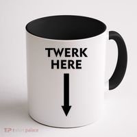 Twerk Here Funny Arrow Down Coffee Mug thumb 1