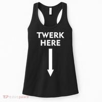 Twerk Here Funny Arrow Down Women's Tank Top thumb 0