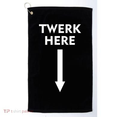 Twerk Here Funny Arrow Down Golf Towel