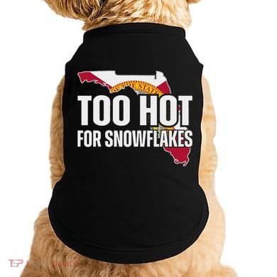 Too Hot For Snowflakes Florida Flag Map State Funny Saying Doggie Tank