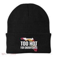 Too Hot For Snowflakes Florida Flag Map State Funny Saying Beanie thumb 0