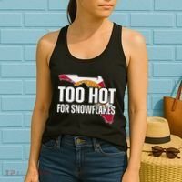 Too Hot For Snowflakes Florida Flag Map State Funny Saying Women's Tank Top thumb 2