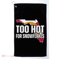 Too Hot For Snowflakes Florida Flag Map State Funny Saying Golf Towel thumb 0