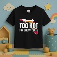 Too Hot For Snowflakes Florida Flag Map State Funny Saying Toddler T-Shirt thumb 3