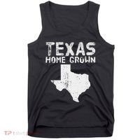 Texas Home Grown Distressed. Texas Native. Texas Born. Tx Tank Top thumb 0