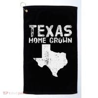 Texas Home Grown Distressed. Texas Native. Texas Born. Tx Golf Towel thumb 0