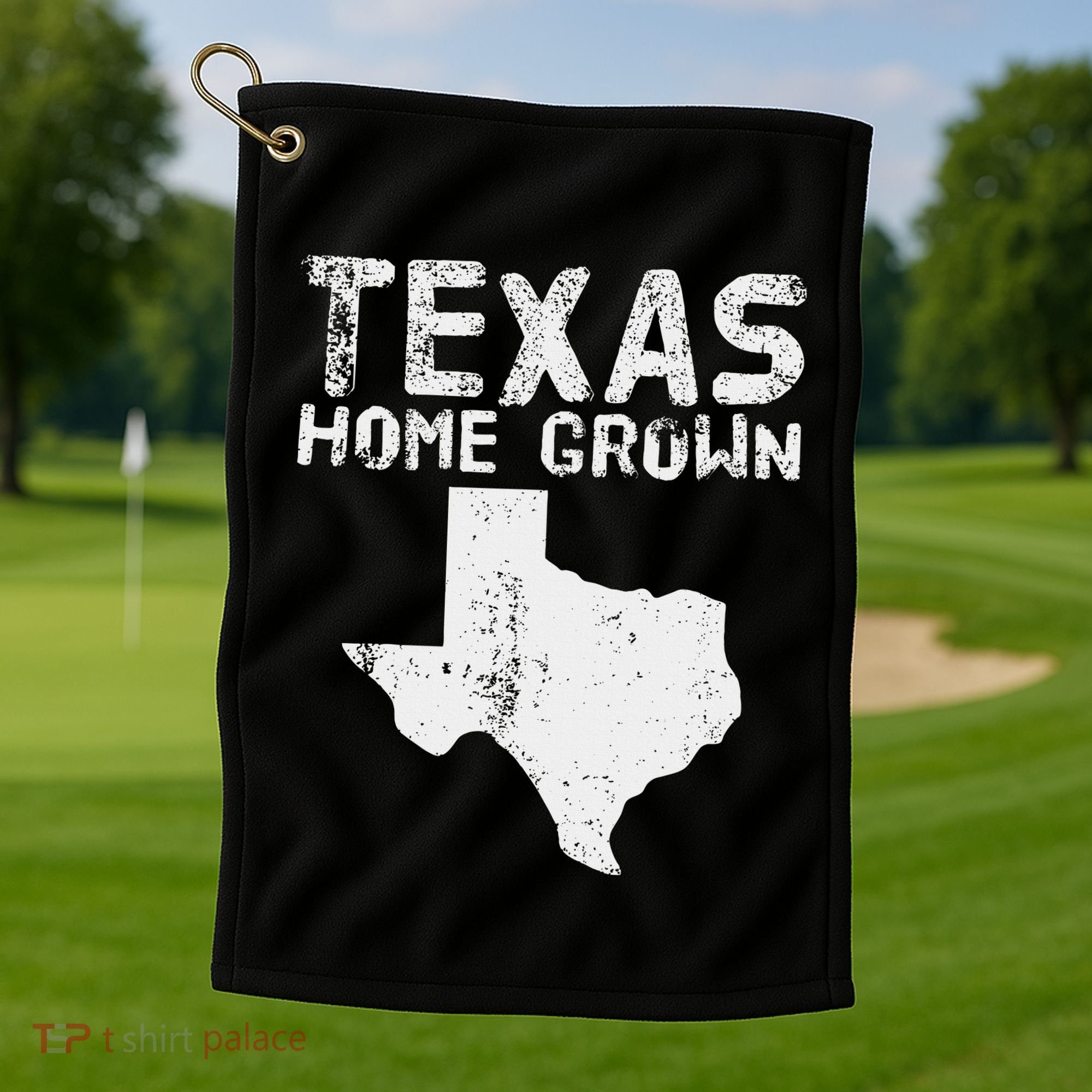 Texas Home Grown Distressed. Texas Native. Texas Born. Tx Golf Towel