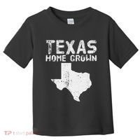 Texas Home Grown Distressed. Texas Native. Texas Born. Tx Toddler T-Shirt thumb 0