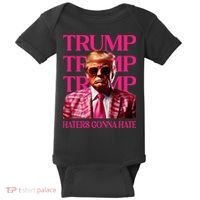 Trump Haters Gonna Hate Funny Trump 2024 Baby Bodysuit thumb 0