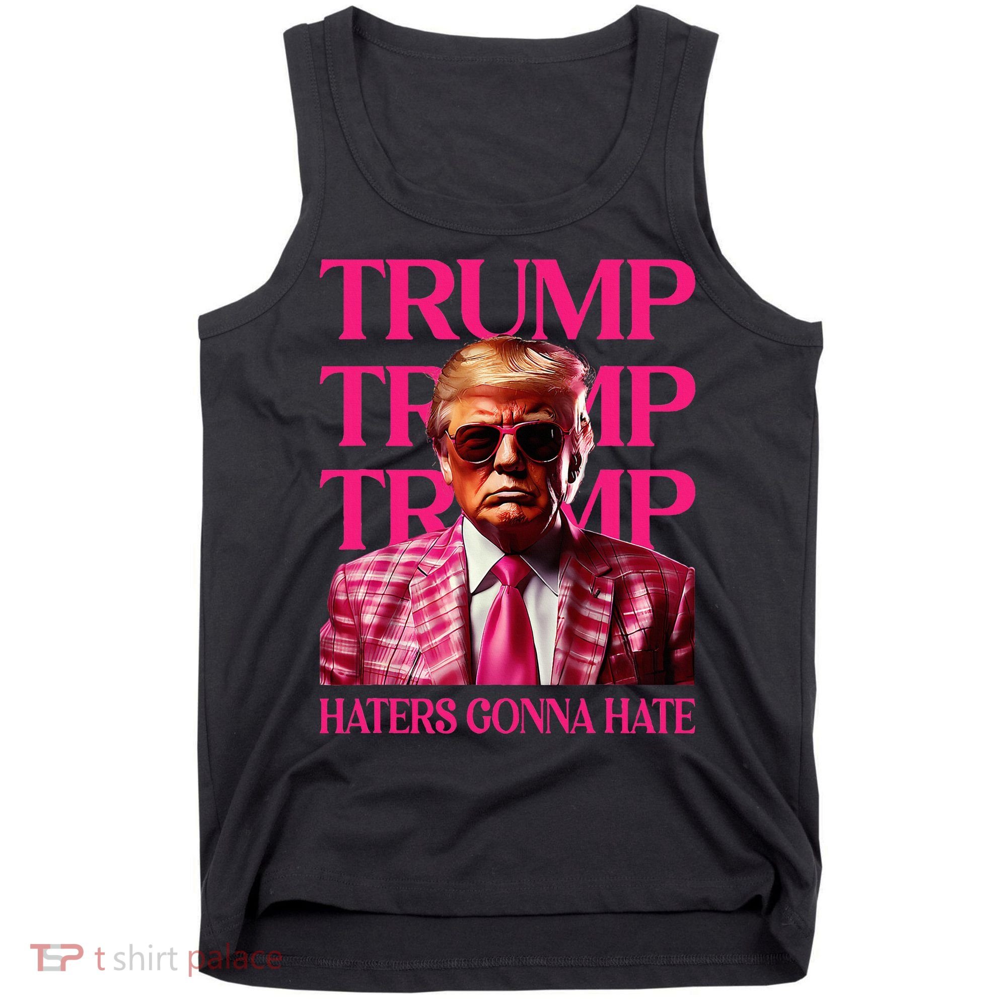 Trump Haters Gonna Hate Funny Trump 2024 Tank Top