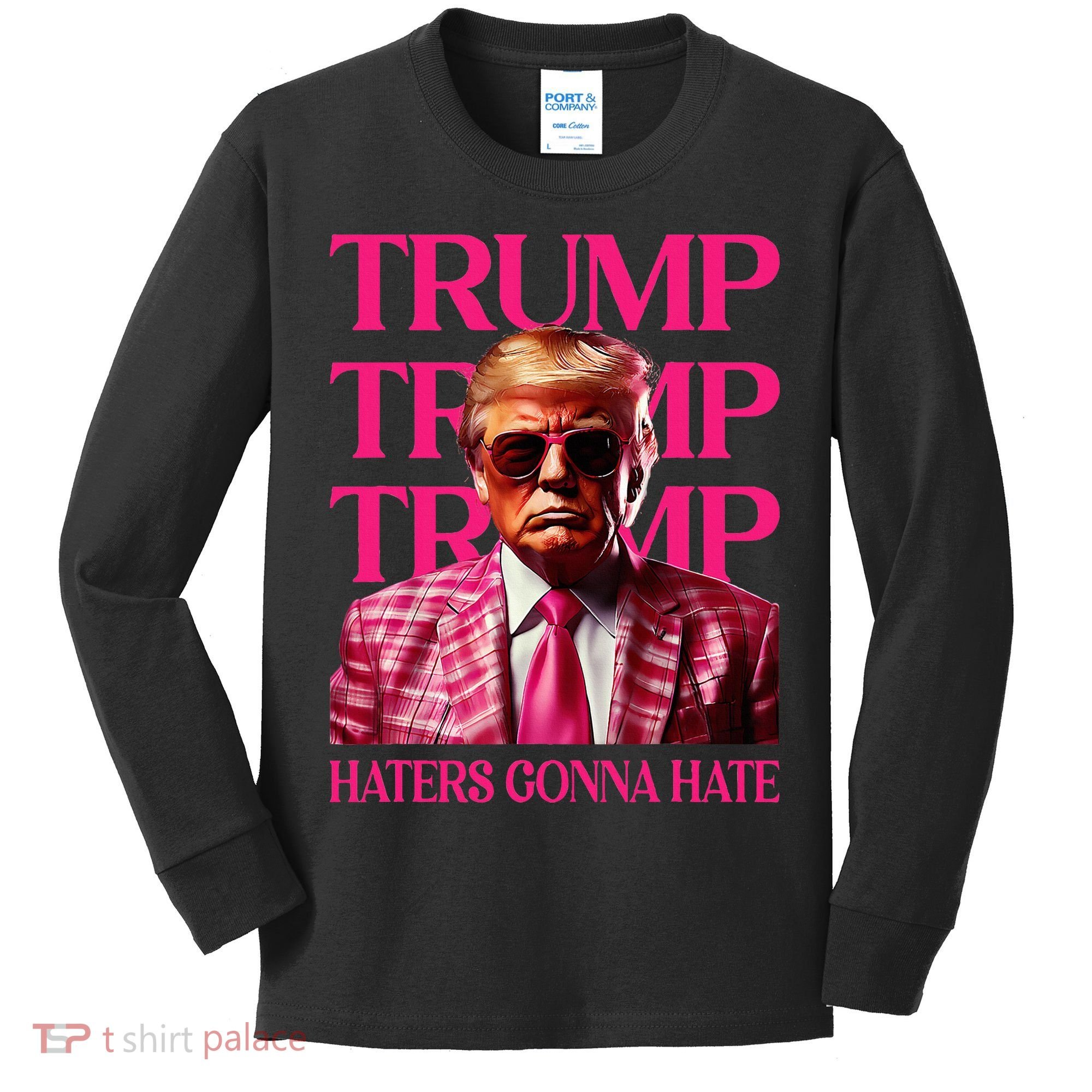 Trump Haters Gonna Hate Funny Trump 2024 Kids Long Sleeve Shirt