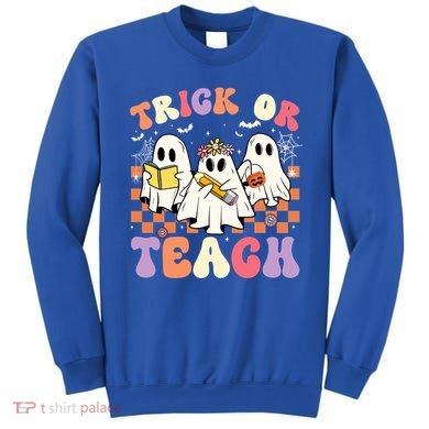 Teacher Halloween Ghost Trick Or Teach Retro Groovy Funny Gift Sweatshirt