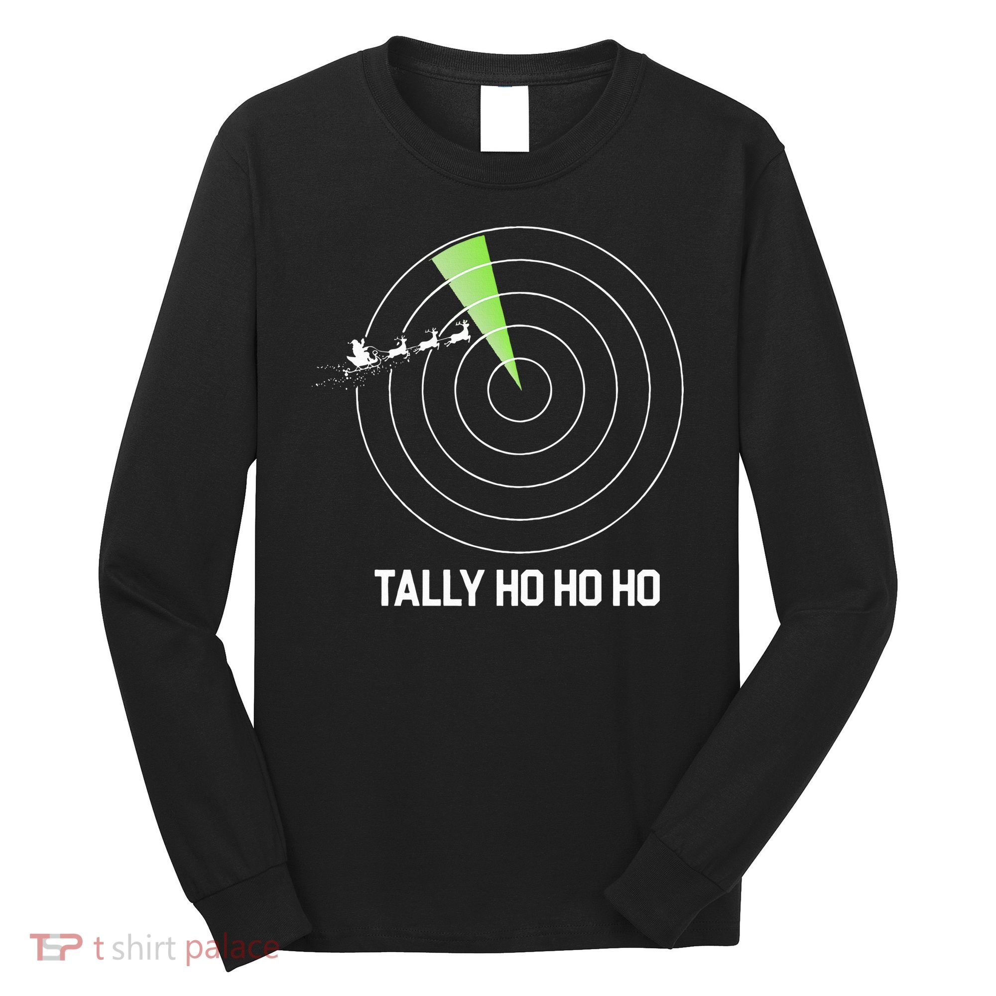 Tally Ho Ho Ho Air Traffic Controller Pilot Christmas Long Sleeve Shirt