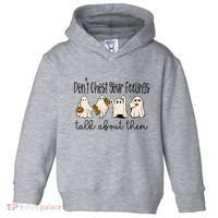 Tal Health Halloween DonT Ghost Your Feelings Halloween Toddler Hoodie thumb 0