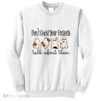 Tal Health Halloween DonT Ghost Your Feelings Halloween Sweatshirt thumb 0