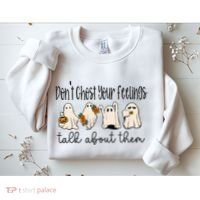 Tal Health Halloween DonT Ghost Your Feelings Halloween Sweatshirt thumb 2