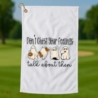 Tal Health Halloween DonT Ghost Your Feelings Halloween Golf Towel thumb 1
