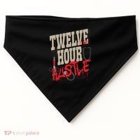 Twelve Hour Hustle Funny Nursing Medical Night Shift Nurse Gift USA-Made Doggie Bandana thumb 0