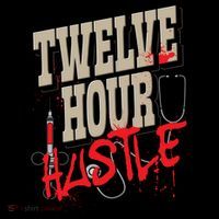 Twelve Hour Hustle Funny Nursing Medical Night Shift Nurse Gift Coffee Mug thumb 5