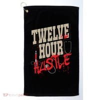 Twelve Hour Hustle Funny Nursing Medical Night Shift Nurse Gift Golf Towel thumb 0