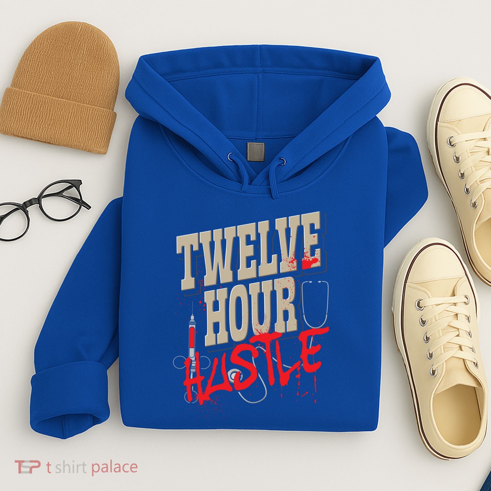 Twelve Hour Hustle Funny Nursing Medical Night Shift Nurse Gift Hoodie