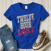 Twelve Hour Hustle Funny Nursing Medical Night Shift Nurse Gift Women's T-Shirt thumb 3